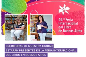 Dos escritoras de Urdinarrain serán parte de la Feria Internacional del Libro