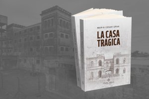 Presentarán el libro La Casa Trágica, de Mario César Gras